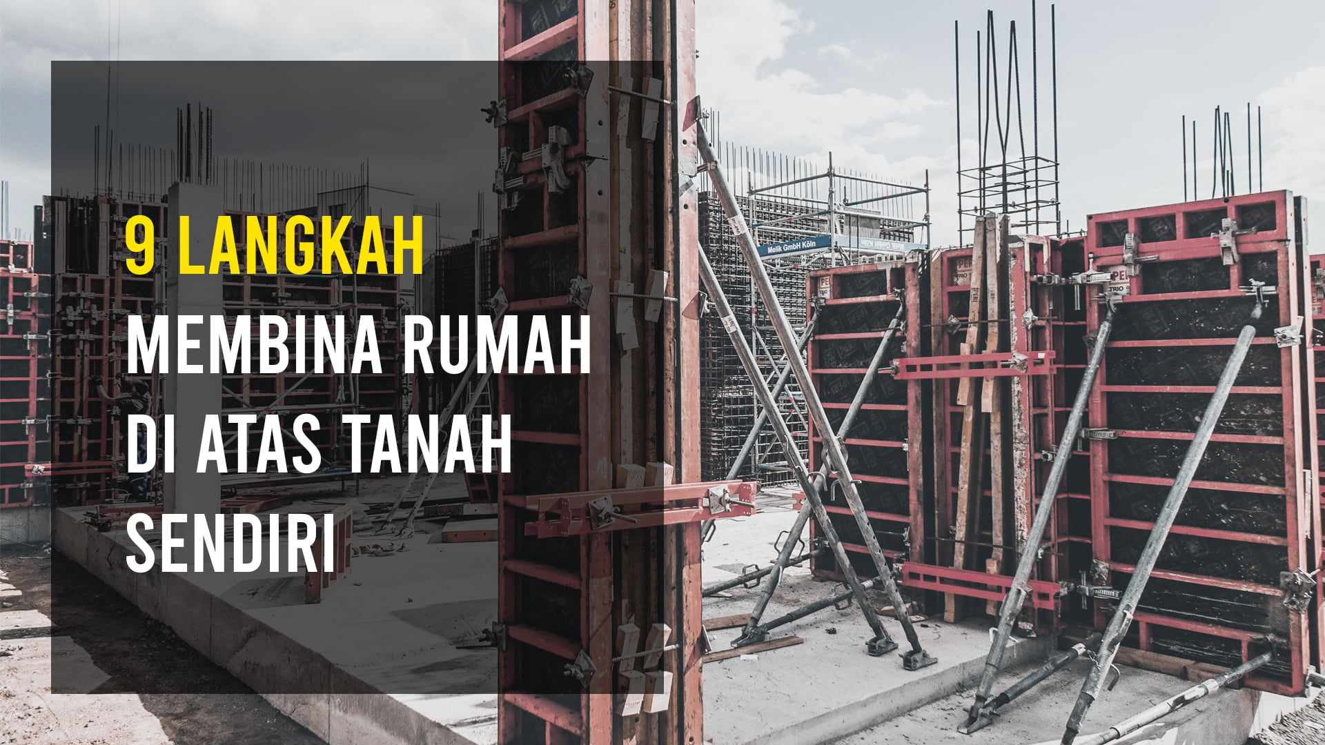 Riashomes 9 Langkah Bina Rumah Atas Tanah Sendiri 2021